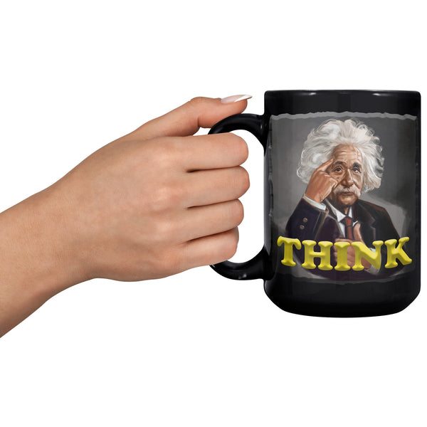 ALBERT EINSTEIN  -THINK