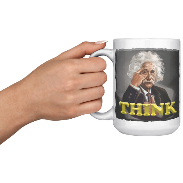 ALBERT EINSTEIN  -THINK