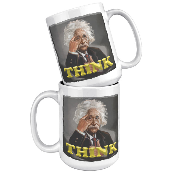 ALBERT EINSTEIN  -THINK