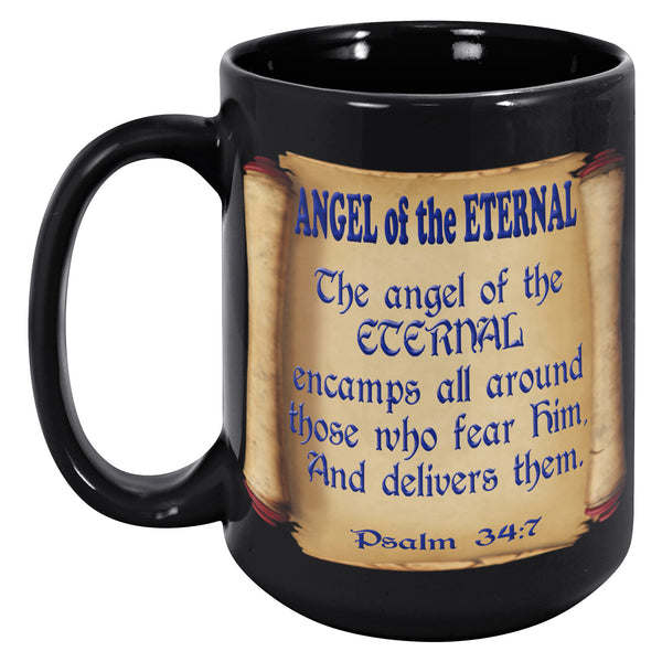 ANGEL OF THE ETERNAL  -PSALMS 34:7