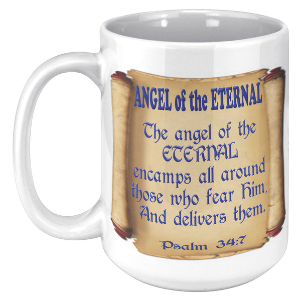 ANGEL OF THE ETERNAL  -PSALM 34:7