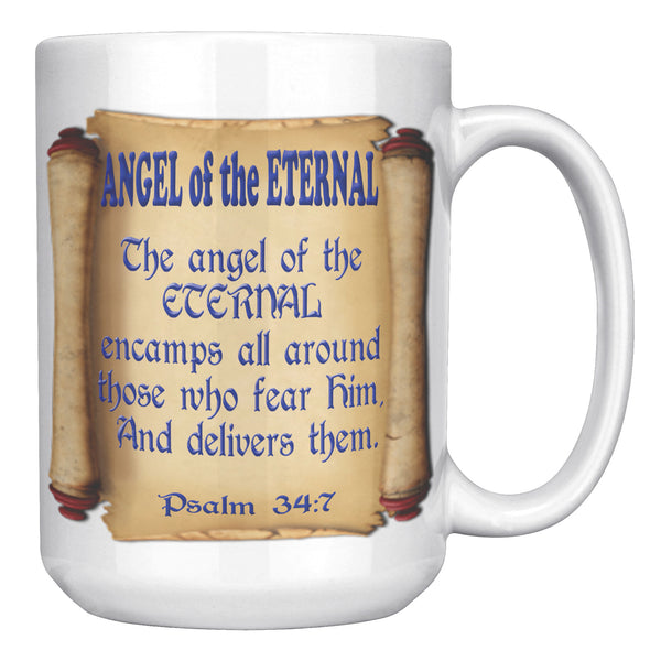 ANGEL OF THE ETERNAL  -PSALM 34:7