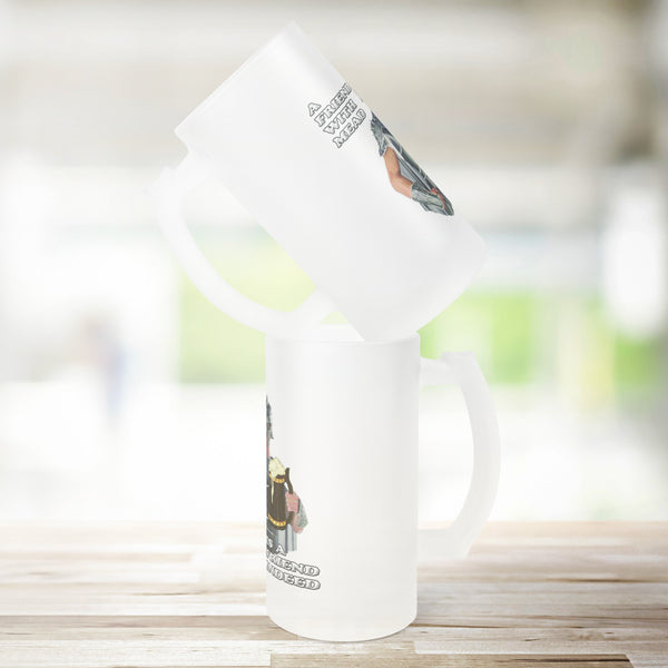 A FRIEND WITH MEAD  -IS A FRIEND INDEED