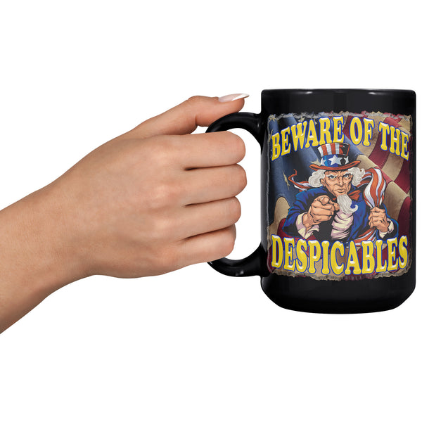 BEWARE OF THE DESPICABLES