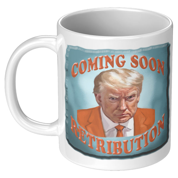 COMING SOON  -RETRIBUTION