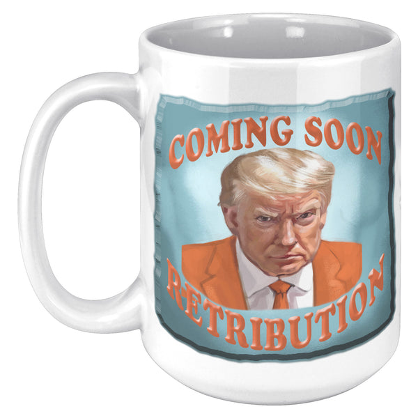 COMING SOON  -RETRIBUTION