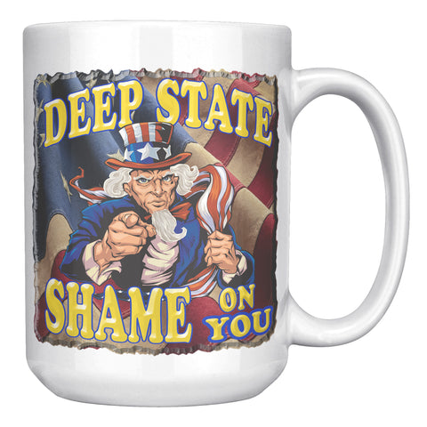 DEEP STATE  -SHAME ON YOU