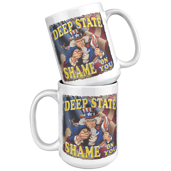 DEEP STATE  -SHAME ON YOU
