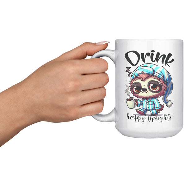 DRINK HAPPY THOUGHTS