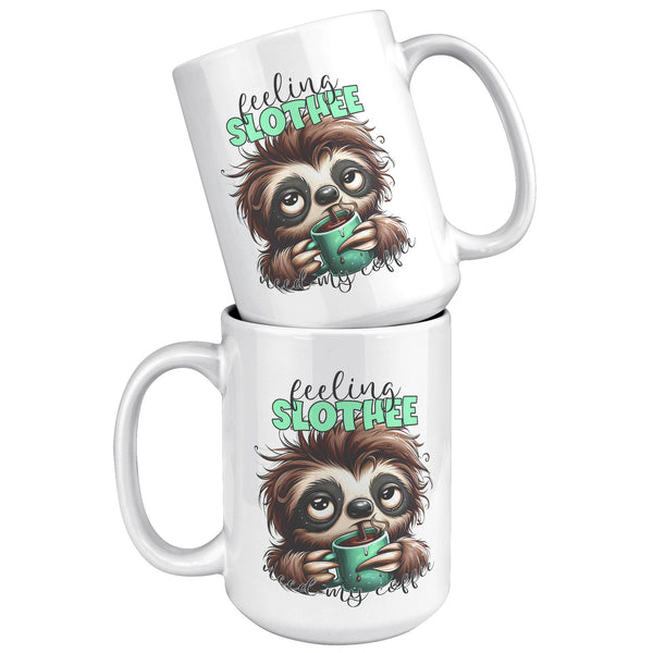 FEELING SLOTHY FOR MY COFFEE