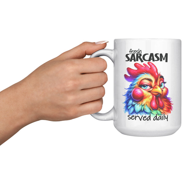 FRESH SARCASM. -SERVED DAILY