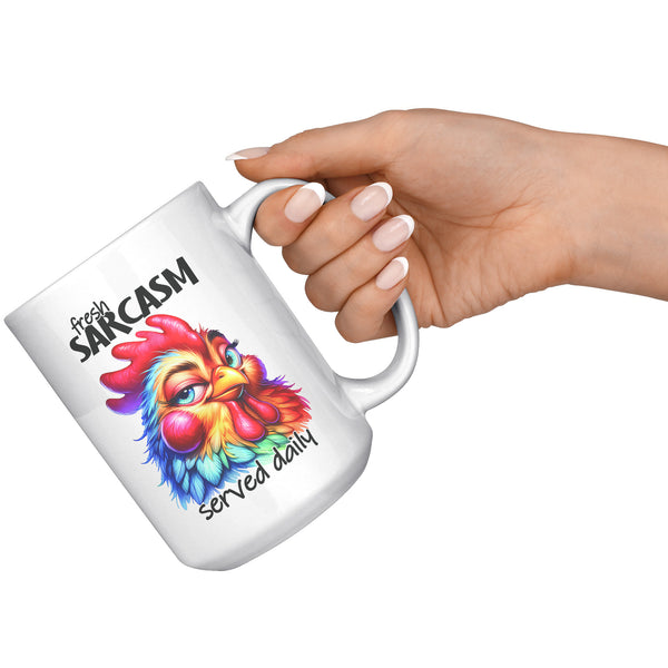 FRESH SARCASM. -SERVED DAILY