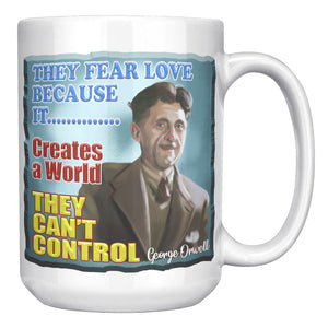 GEORGE ORWELL  -"SOME IDEAS ARE SO STUPID THAT ONLY INTELLECTUALS WILL
