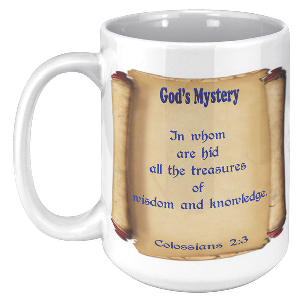 GOD'S MYSTERY  -COLOSSIANS 2:2 & 3