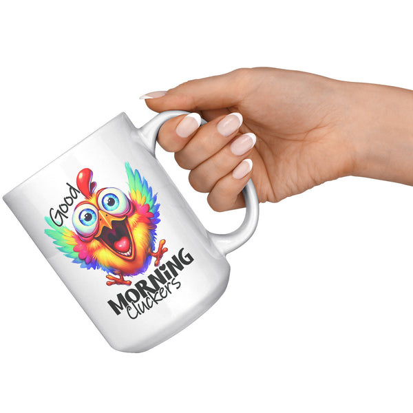 GOOD MORNING CLUCKERS