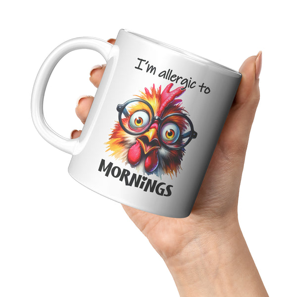 I'M ALLERGIC TO MORNINGS