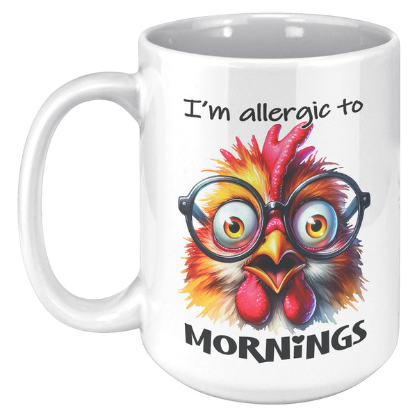 I'M ALLERGIC TO MORNINGS