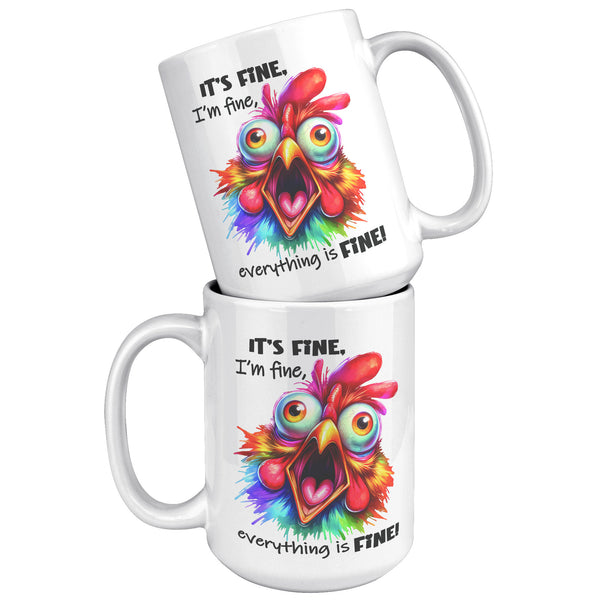 I'M FINE. I'M FINE. -EVERYTHING IS FINE