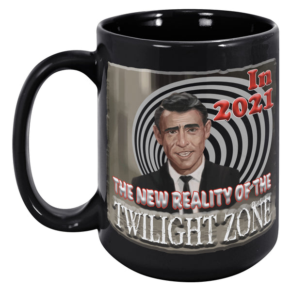 ROD SERLING  -IN 2021  -THE NEW REALITY OF THE TWILIGHT ZONE