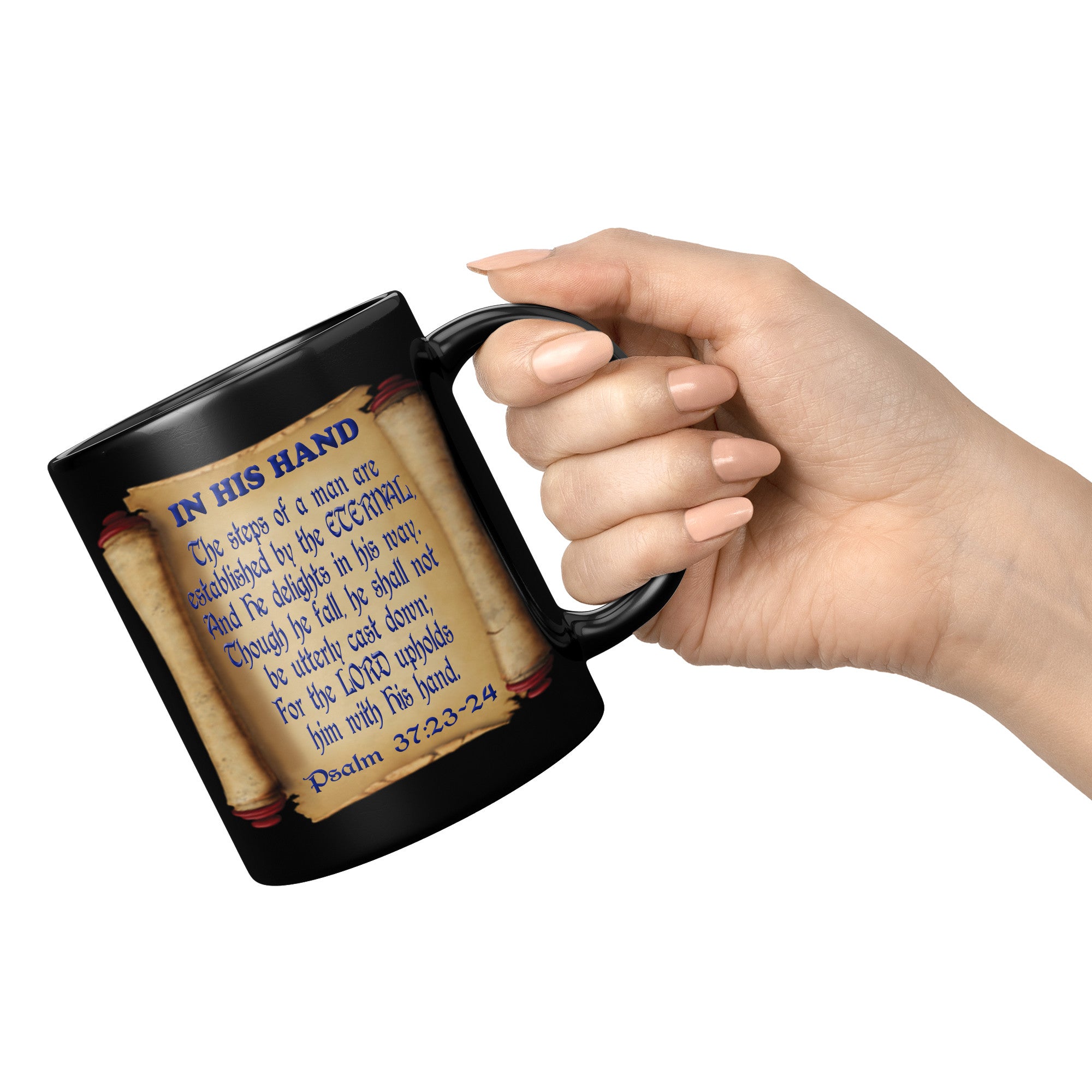 IN HIS HAND  -PSALM 37:23 & 24