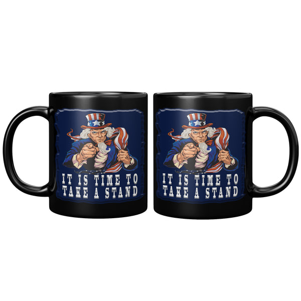 IT'S TIME TO TAKE A STAND