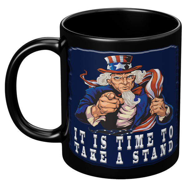 IT'S TIME TO TAKE A STAND