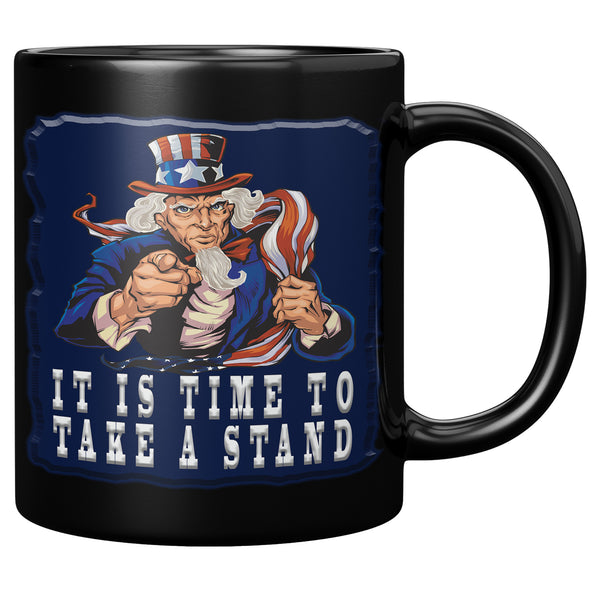 IT'S TIME TO TAKE A STAND