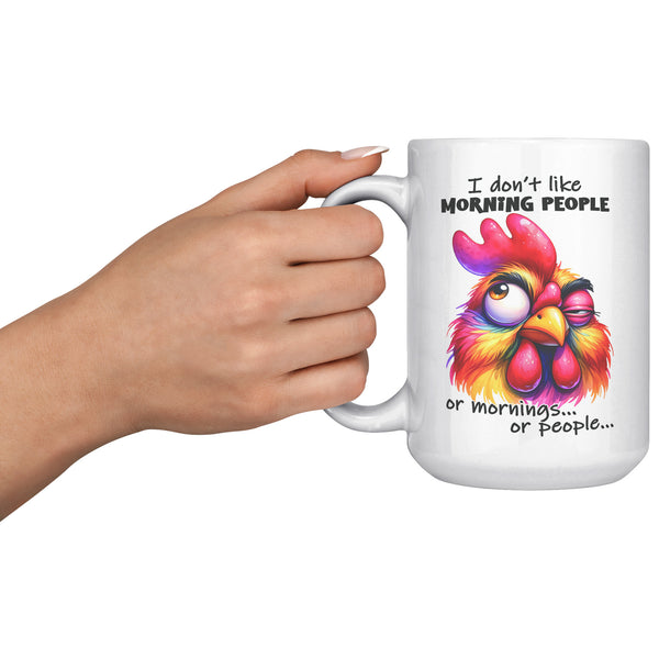 I DON'T LIKE MORNING PEOPLE. -OR MORNINGS OR PEOPLE