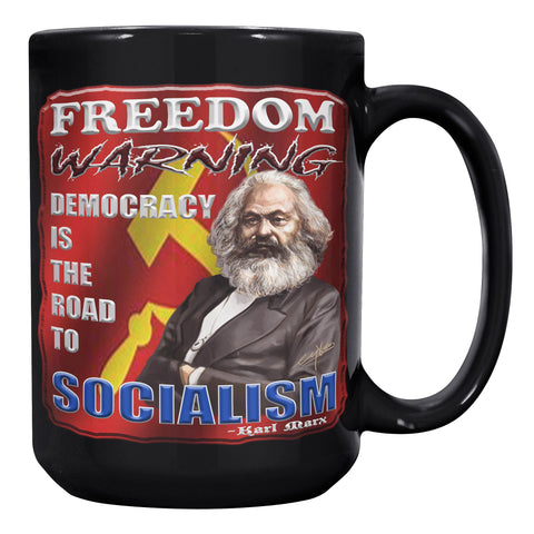 KARL MARX  -DEMOCRACY IS THE ROAD TO SOCIALISM