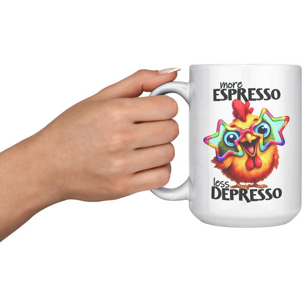 MORE ESPRESSO. -LESS DEPRESSO