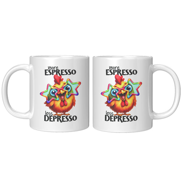 MORE ESPRESSO  -LESS DEPRESSO