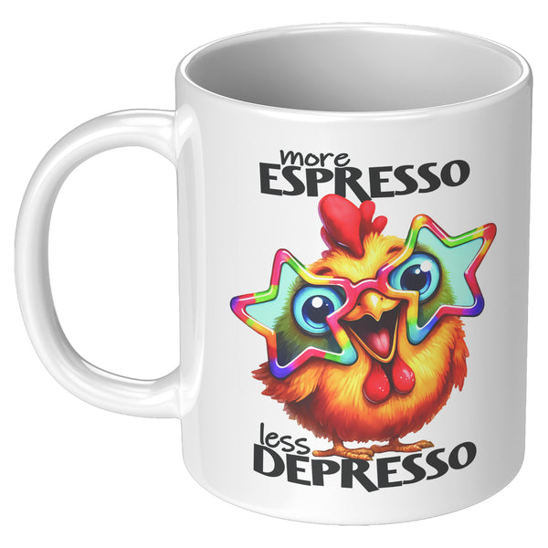 MORE ESPRESSO  -LESS DEPRESSO