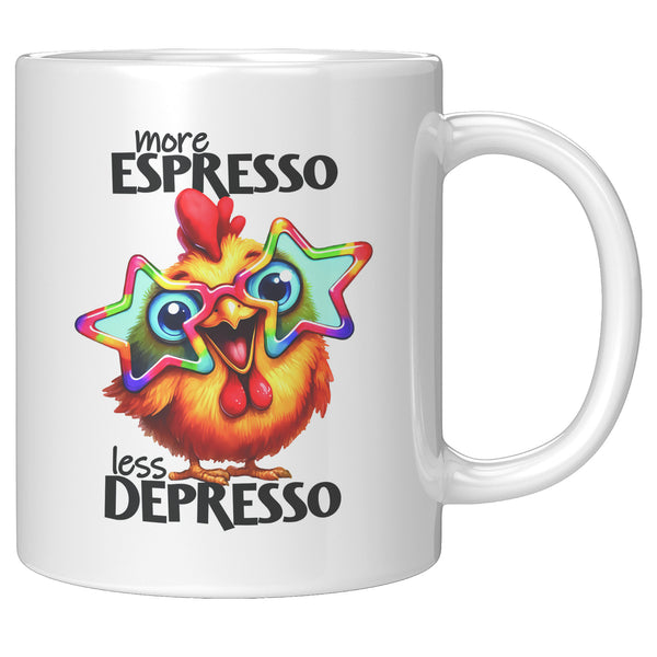 MORE ESPRESSO  -LESS DEPRESSO
