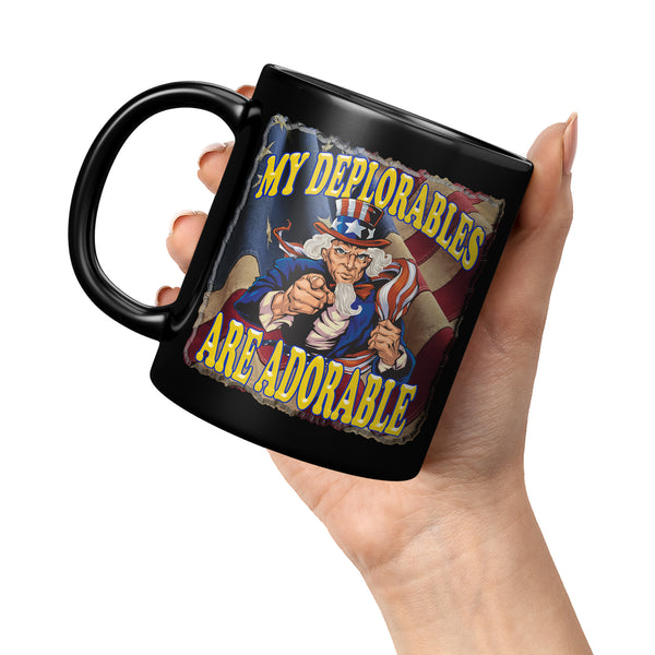 MY DEPLORABLES ARE ADORABLE