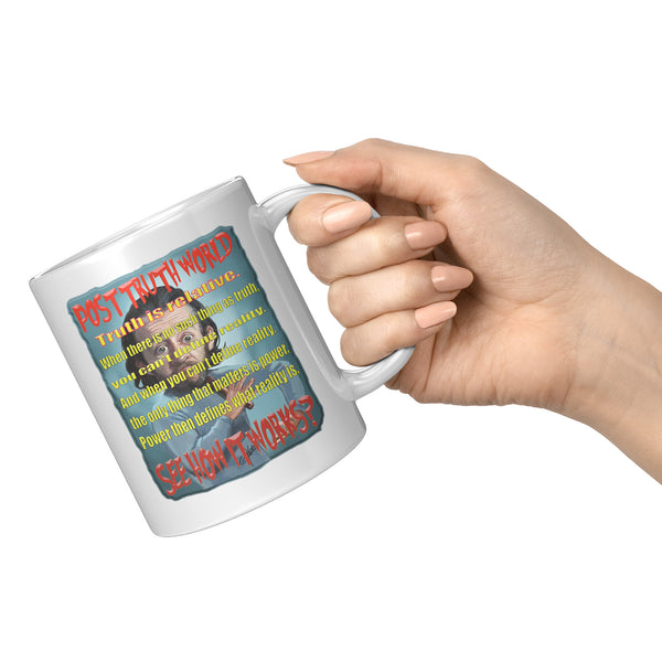 POST TRUTH WORLD  -SEE HOW IT WORKS?