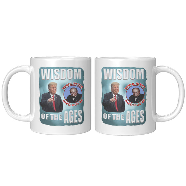 PRESIDENT DONALD TRUMP  -WISDOM OF THE AGES