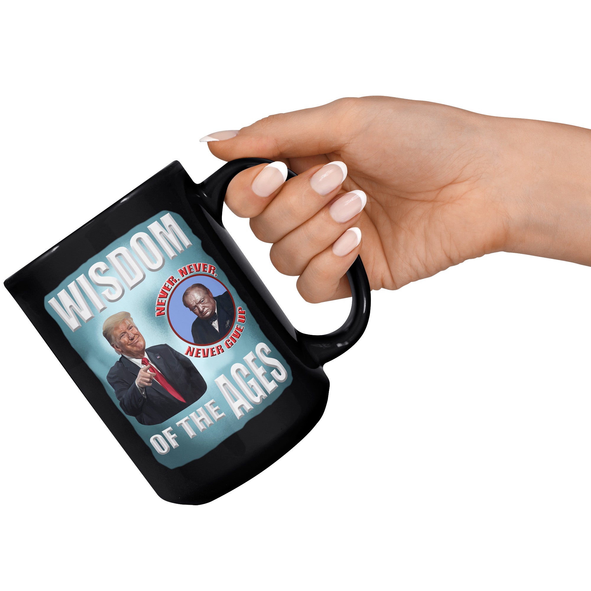 PRESIDENT DONALD TRUMP  -WISDOM OF THE AGES