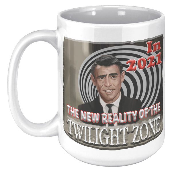 ROD STERLING  -2021  -THE NEW REALITY OF THE TWILIGHT ZONE