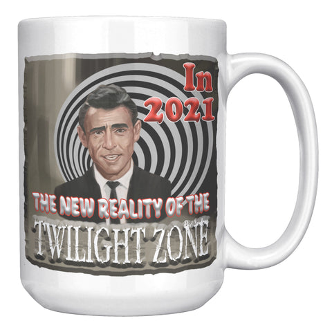 ROD STERLING  -2021  -THE NEW REALITY OF THE TWILIGHT ZONE