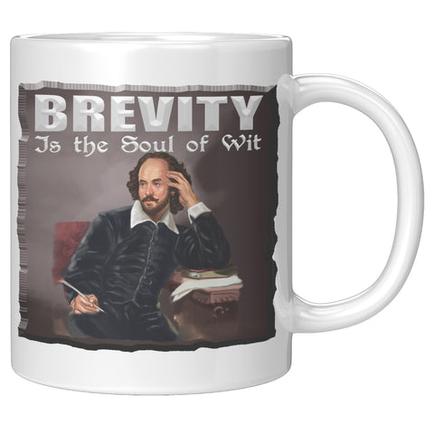 SHAKESPEARE  -"BREVITY IS THE SOUL OF WIT"