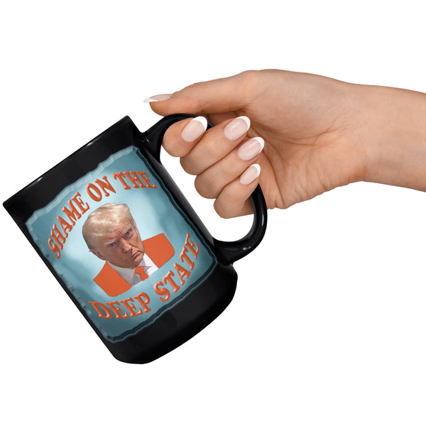 SHAME ON THE  -DEEP STATE