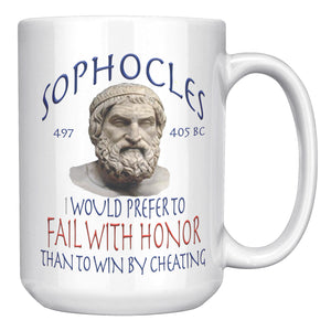 SOPHOCLES  -FAIL WITH HONOR