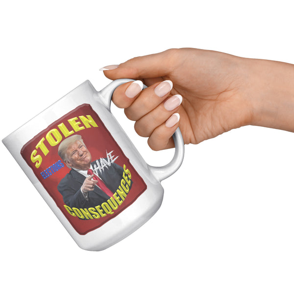 STOLEN ELECTIONS HAVE CONSEQUENCES