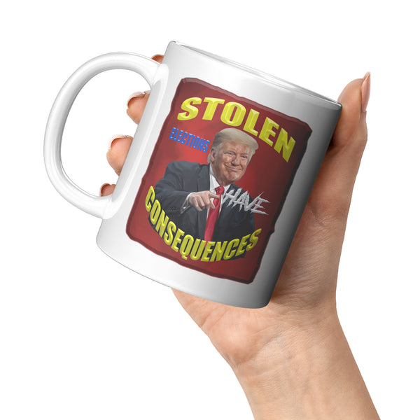 STOLEN ELECTIONS  -HAVE CONSEQUENCES