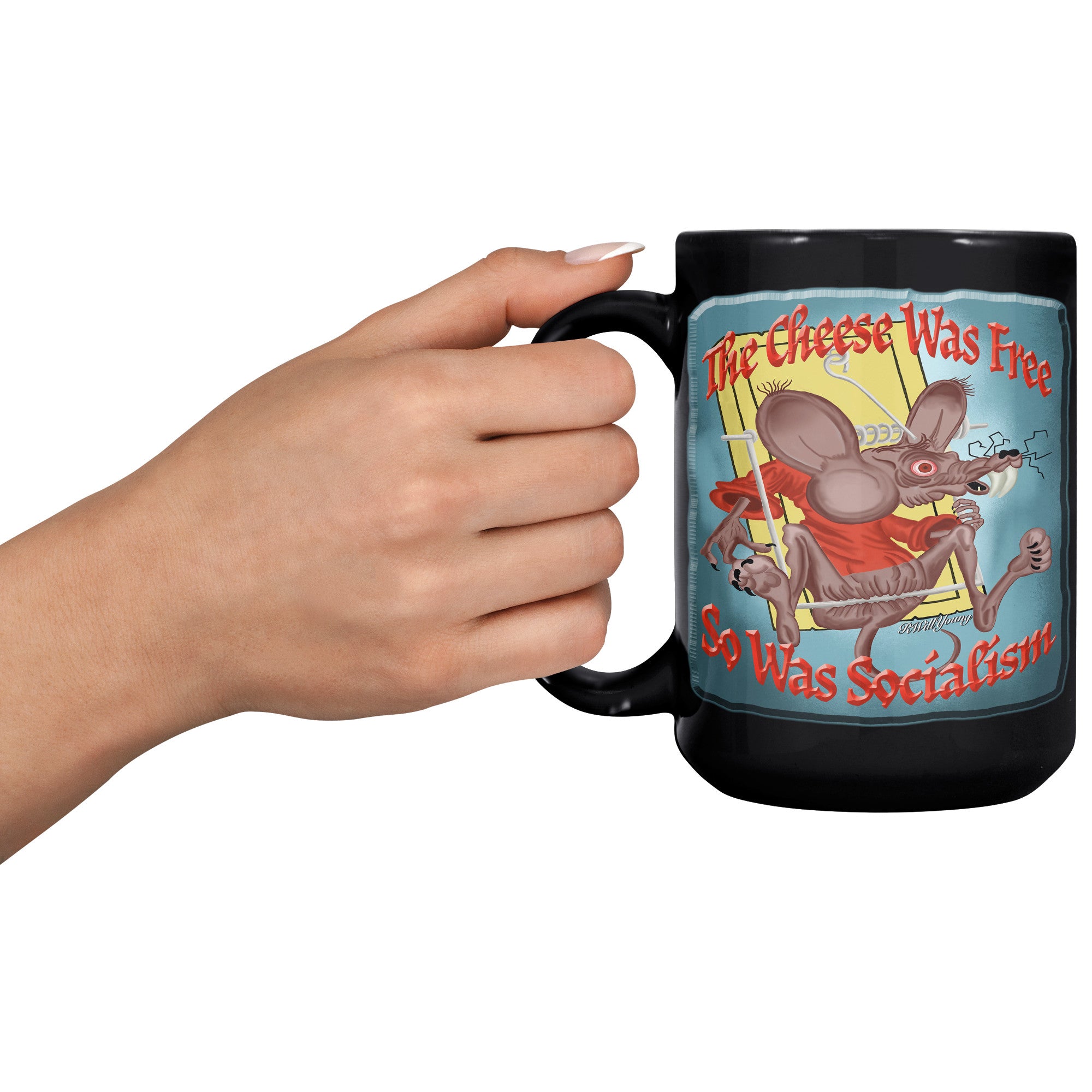 THE CHEESE WAS FREE  -SO WAS SOCIALISM