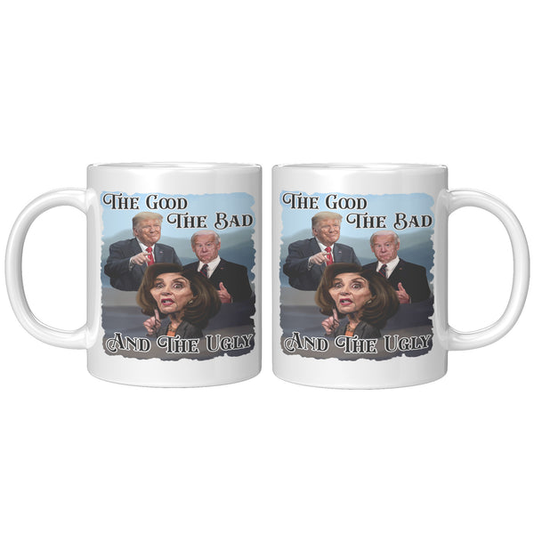 THE GOOD  -THE BAD  -AND THE UGLY