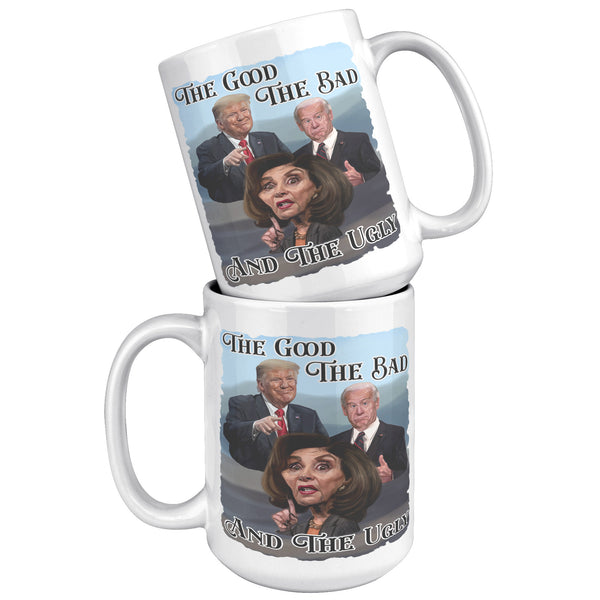 THE GOOD  -THE BAD  -AND THE UGLY