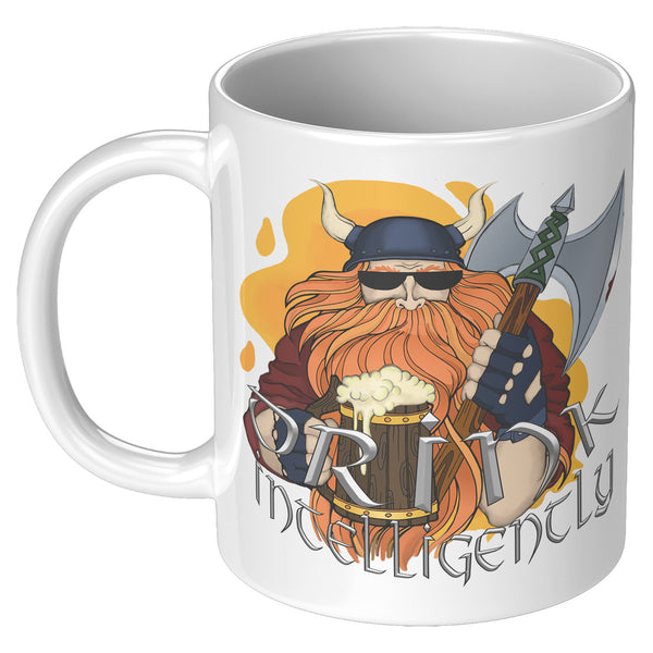 "THE VIKING"  -DRINK INTELLIGENTLY