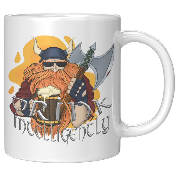 "THE VIKING"  -DRINK INTELLIGENTLY