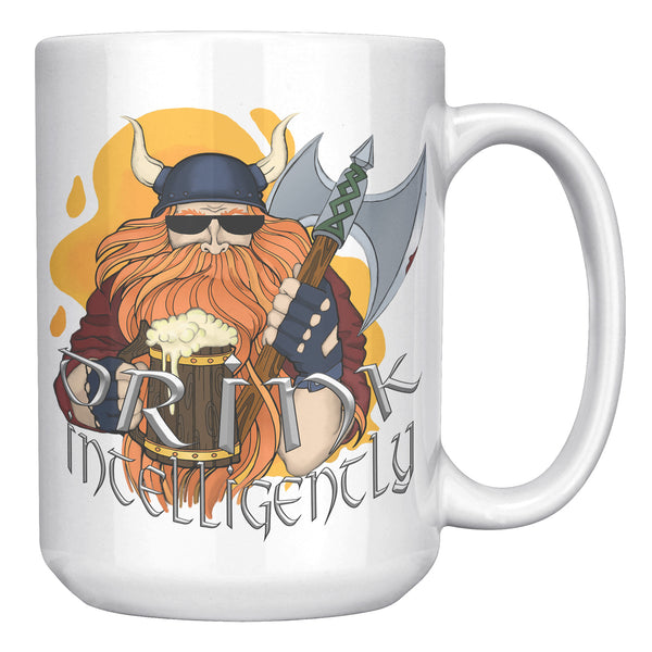 "THE VIKING"  -DRINK INTELLIGENTLY